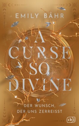 A Curse so Divine - Der Wunsch, der uns zerreißt