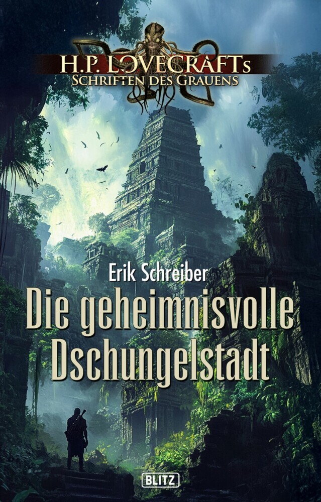 Lovecrafts Schriften des Grauens 45: Die geheimnisvolle Dschungelstadt main product photo
