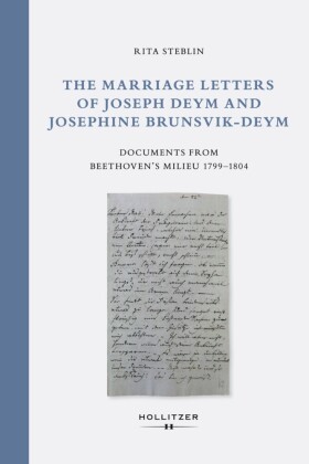The Marriage Letters of Joseph Deym and Josephine Brunsvik-Deym