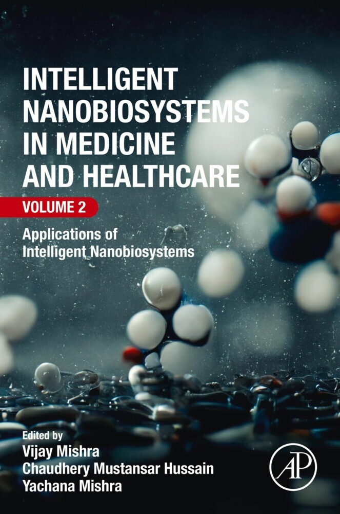 Intelligent Nanobiosystems in Medicine and Healthcare, Volume 2 main product photo