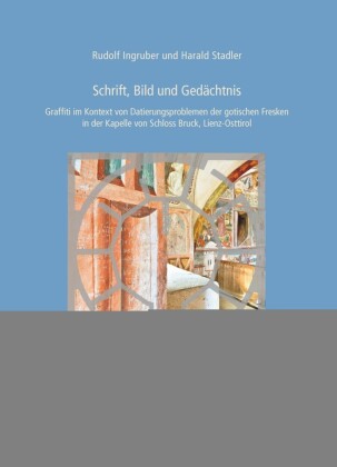 Schrift, Bild und Gedächtnis