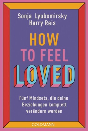 How to feel loved