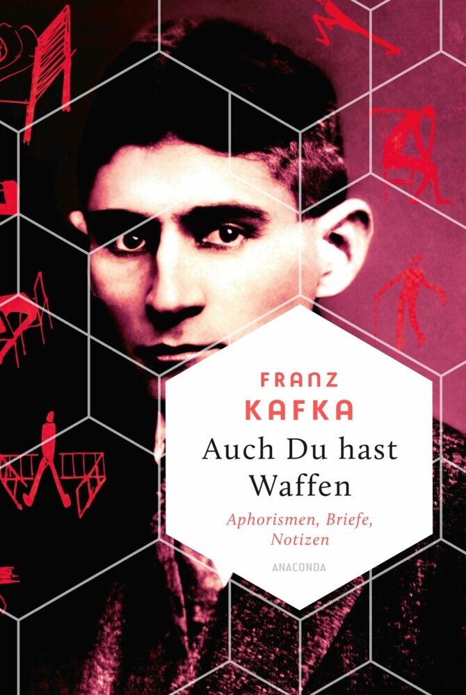 Auch Du hast Waffen. Aphorismen, Briefe, Notizen main product photo