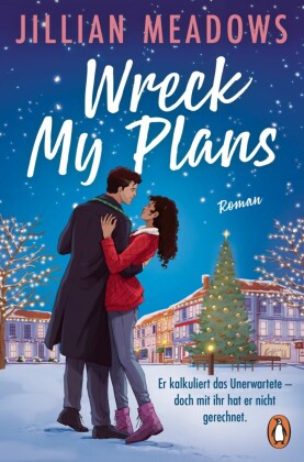 Wreck My Plans. Er kalkuliert das Unerwartete - doch mit ihr hat er nicht gerechnet