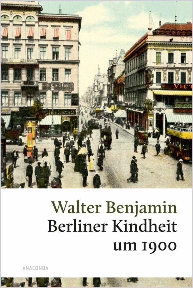 Berliner Kindheit um 1900 main product photo