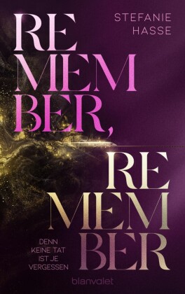 Remember, Remember - Denn keine Tat ist je vergessen