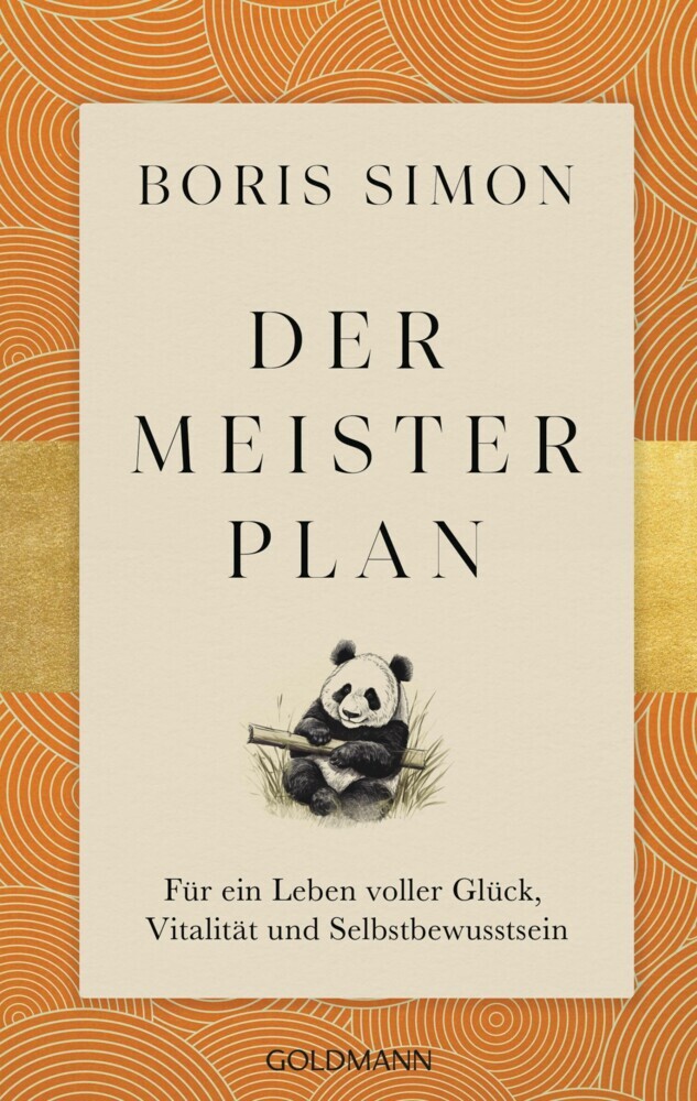 Der Meisterplan für ein Leben voller Glück, Vitalität und Selbstbewusstsein main product photo