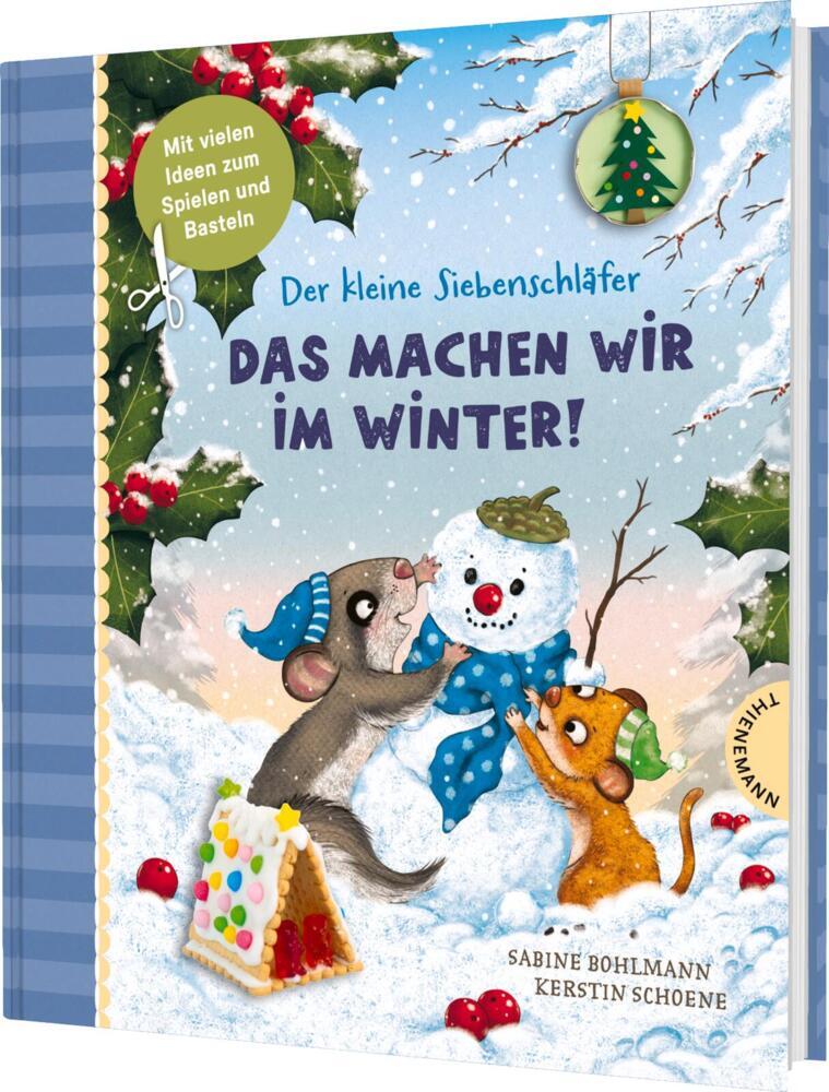 Der kleine Siebenschläfer: Das machen wir im Winter! main product photo
