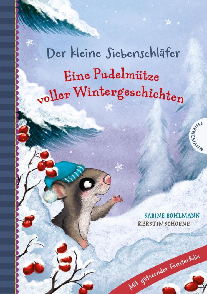 Der kleine Siebenschläfer: Eine Pudelmütze voller Wintergeschichten main product photo