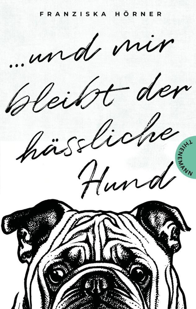 Und mir bleibt der hässliche Hund main product photo