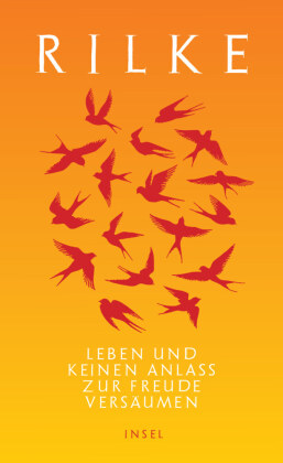 Leben und keinen Anlaß zur Freude versäumen