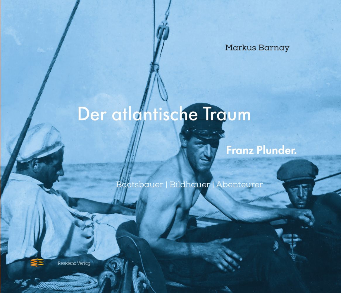 Der atlantische Traum. Franz Plunder. main product photo