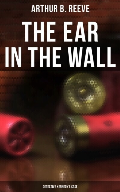 Ear in the Wall: Detective Kennedy's Case main product photo