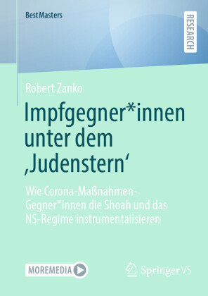 Impfgegner*innen unter dem 'Judenstern'