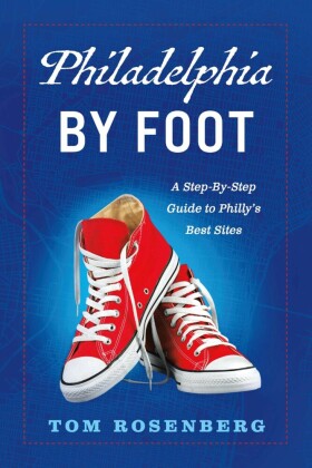 Philadelphia By Foot