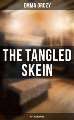 Tangled Skein: Historical Novel