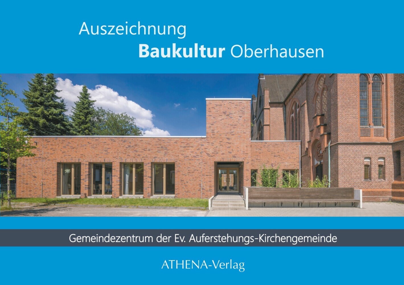 Auszeichnung Baukultur Oberhausen: Gemeindezentrum der Ev. Auferstehungs-Kirchengemeinde Oberhausen-Osterfeld main product photo