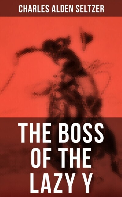 THE BOSS OF THE LAZY Y main product photo