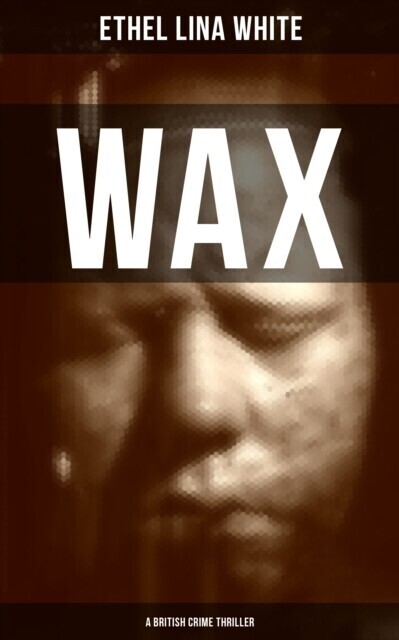 WAX (A British Crime Thriller) main product photo