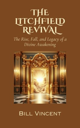 The Litchfield Revival