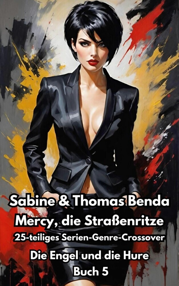 Mercy, die Straßenritze - Buch 5 - Die Engel und die Hure main product photo