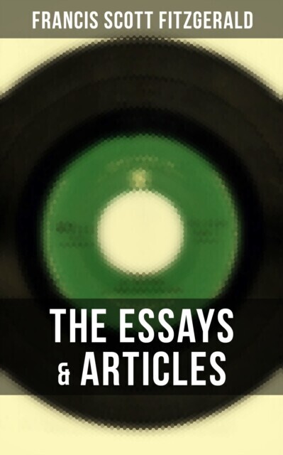 Essays & Articles of F. Scott Fitzgerald main product photo