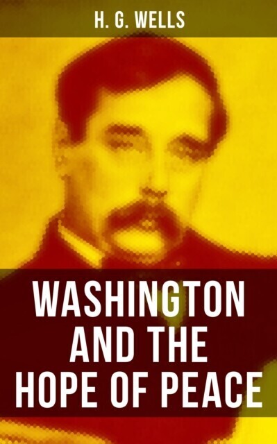 WASHINGTON AND THE HOPE OF PEACE main product photo