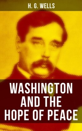 WASHINGTON AND THE HOPE OF PEACE