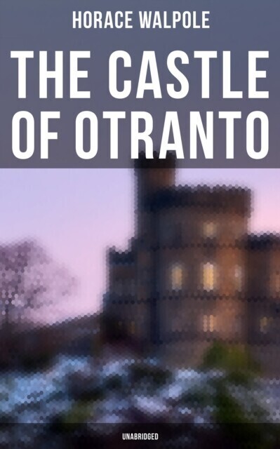 Castle of Otranto (Unabridged) main product photo