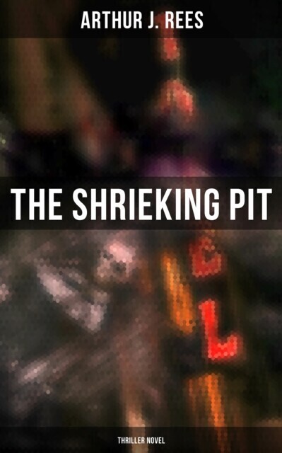 Shrieking Pit (Thriller Novel) main product photo