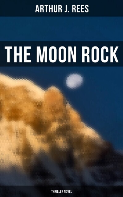 Moon Rock (Thriller Novel) main product photo