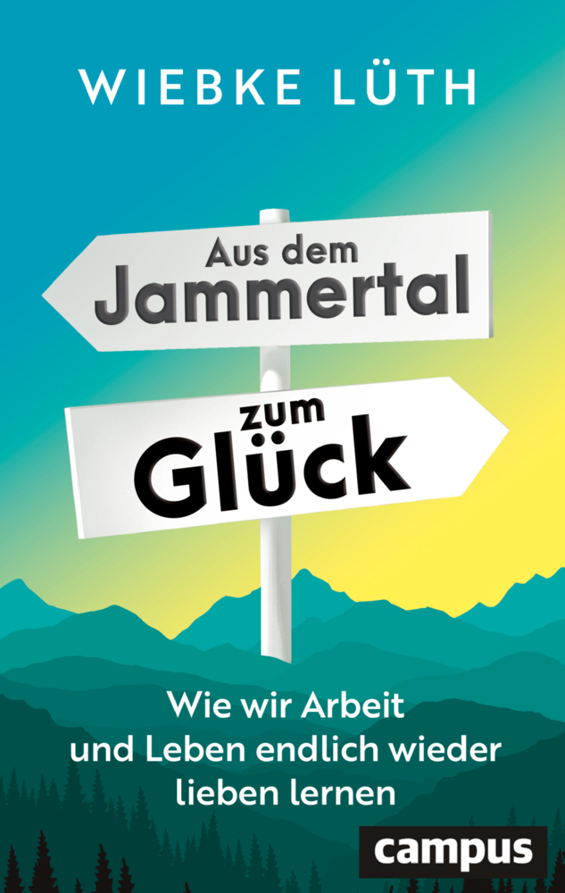 Aus dem Jammertal zum Glück main product photo