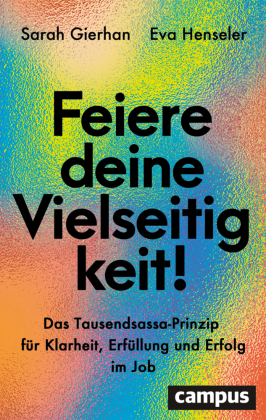 Feiere deine Vielseitigkeit!