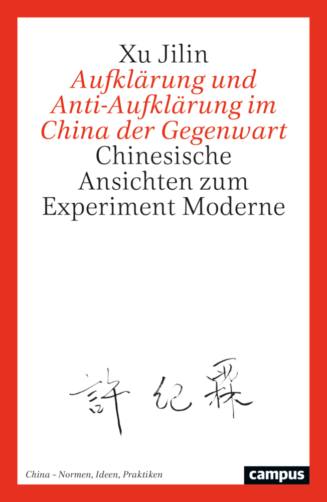 Aufklärung und Anti-Aufklärung im China der Gegenwart main product photo