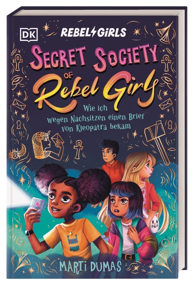 Secret Society of Rebel Girls 1. Wie ich wegen Nachsitzen einen Brief von Kleopatra bekam main product photo