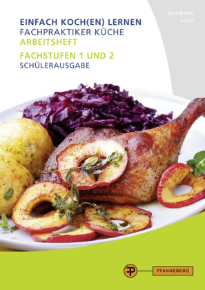 Arbeitsheft Fachpraktiker Küche - Band 2