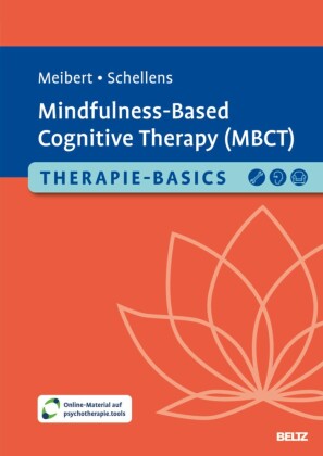 Therapie-Basics Mindfulness-Based Cognitive Therapy (MBCT)