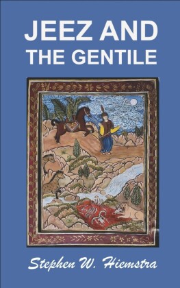 Jeez and the Gentile