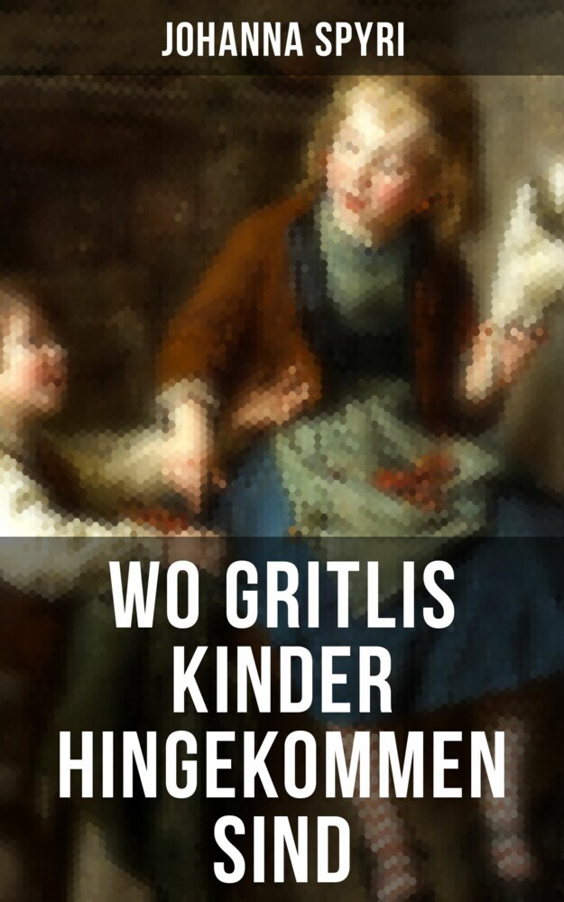 Wo Gritlis Kinder hingekommen sind main product photo