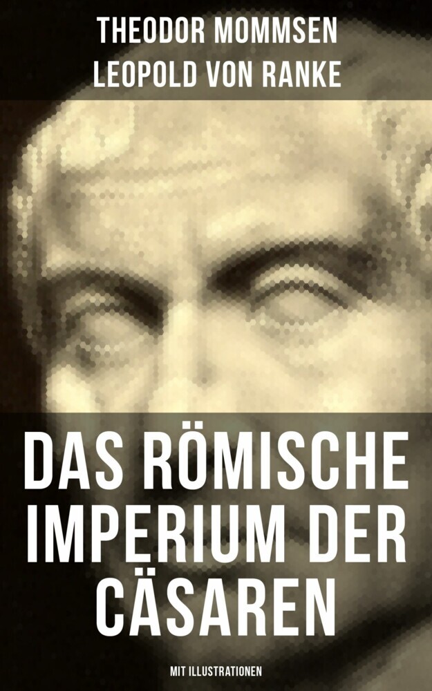 Das Römische Imperium der Cäsaren (Mit Illustrationen) main product photo