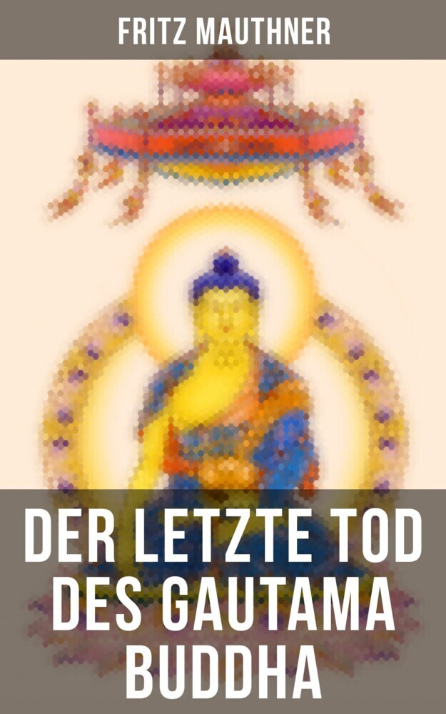 Der letzte Tod des Gautama Buddha main product photo