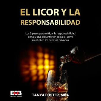 El Licor Y La Responsabilidad