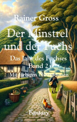 Der Minstrel und der Fuchs