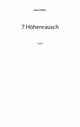 7 Höhenrausch