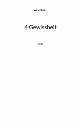 4 Gewissheit