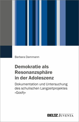 Demokratie als Resonanzsphäre in der Adoleszenz