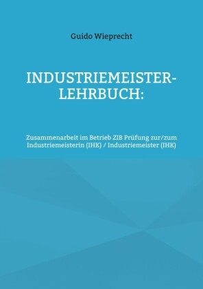 Industriemeister-Lehrbuch: