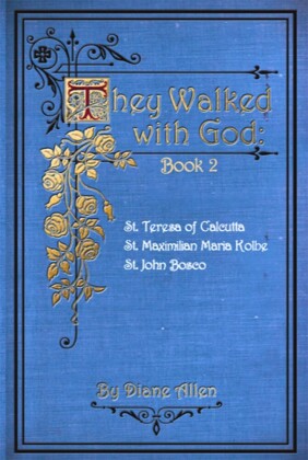 They Walked with God Book 2: