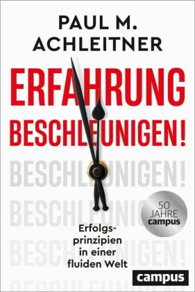 Erfahrung beschleunigen!