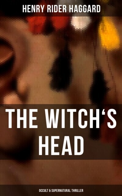 THE WITCH'S HEAD (Occult & Supernatural Thriller) main product photo